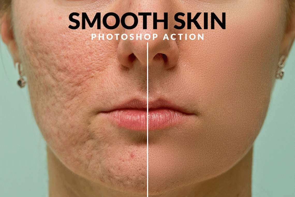 High-End Smooth Skin Action