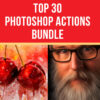 Top 30 Photoshop Action Bundle