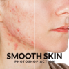 High-End Smooth Skin Action